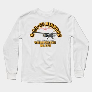 L19 Bird Dog - Whispering Death Long Sleeve T-Shirt